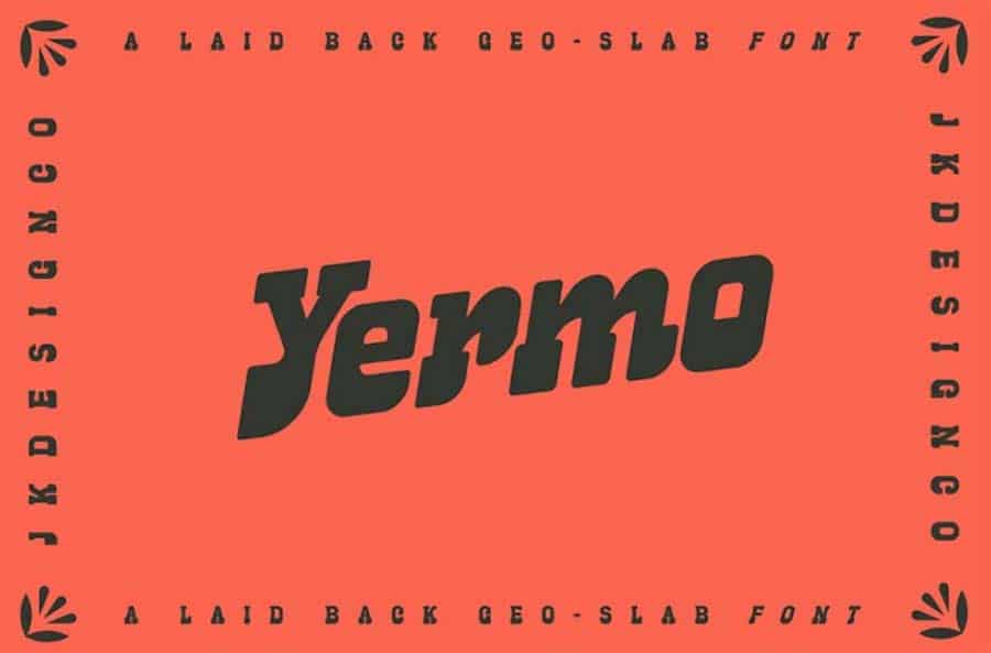 Yermo, a geo-slab font .