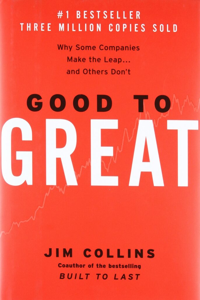 Cover of the book Good to Great by Jim Collins with the title in large black and white text on a red background with a line graph.