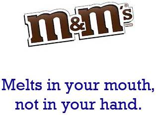 Catchy Business Slogans and Taglines Slogans: M&M's