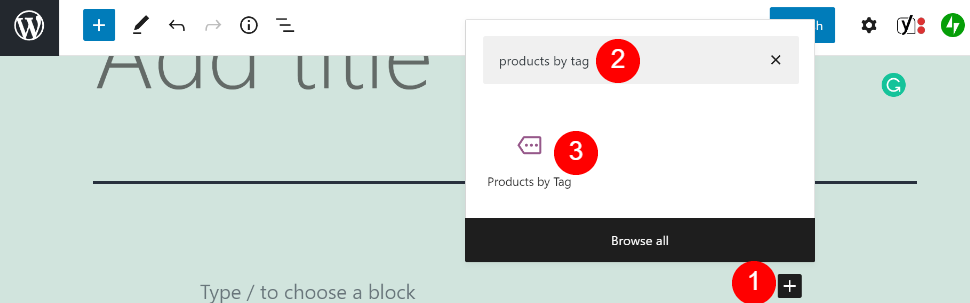 Adding the Products by Tag block. 