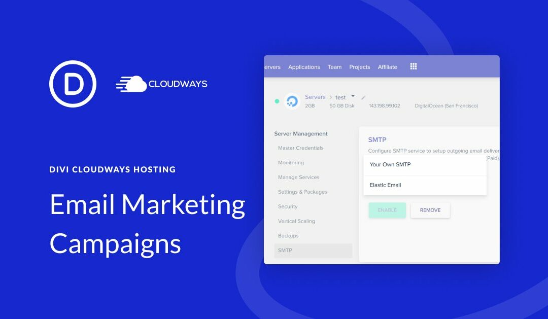 How to Set up Email Marketing Campaigns with Divi Hosting by Cloudways