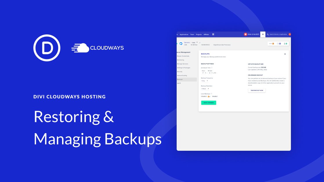 Restoring and managing backups