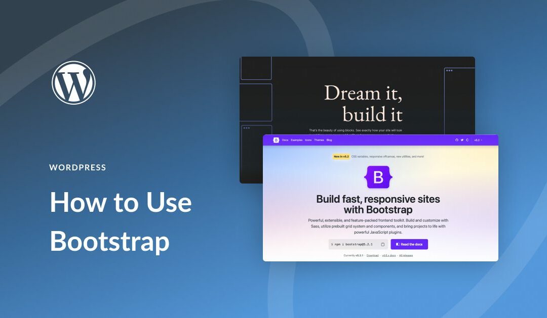 How to Use Bootstrap in WordPress: A Beginner’s Guide