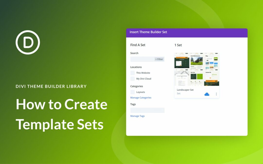 How to Create Template Sets Using Divi’s Theme Builder Library