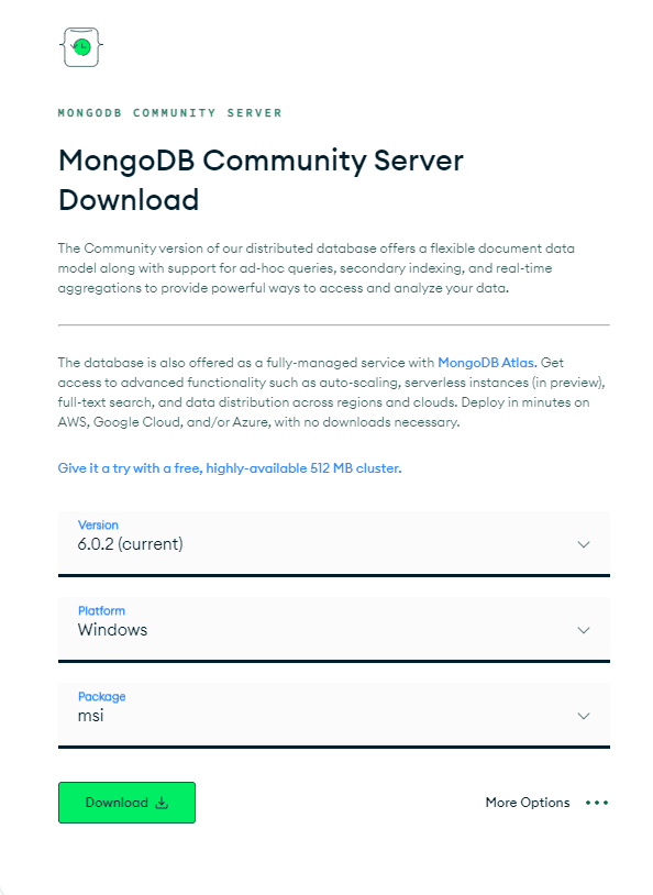 This image depicts the available options- Version, Platform, and Package while downloading MongoDB Community Server.