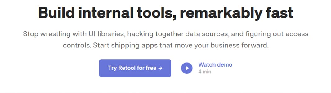 Showing a page mentioning 'Build internal tools, remarkably fast' on the top and a short description below with two buttons