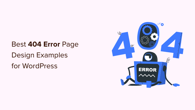 Best WordPress 404 error page design examples