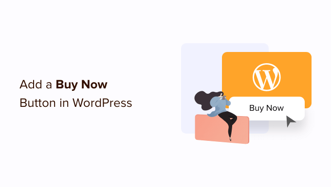 How to add a buy now button in WordPress
