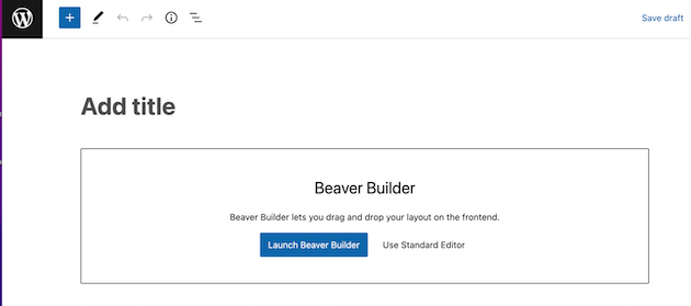 Launching Beaver Builder. 