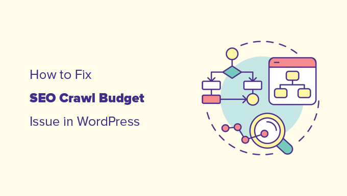 Fixing SEO crawl budget issues in WordPress