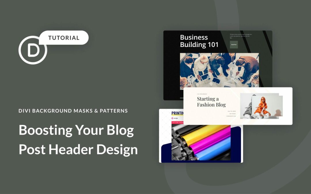 How to Boost Your Blog Post Header with a Background Mask & Pattern Design in Divi