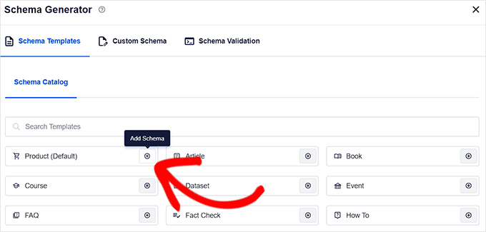 Click the Add Schema button next to the Product option