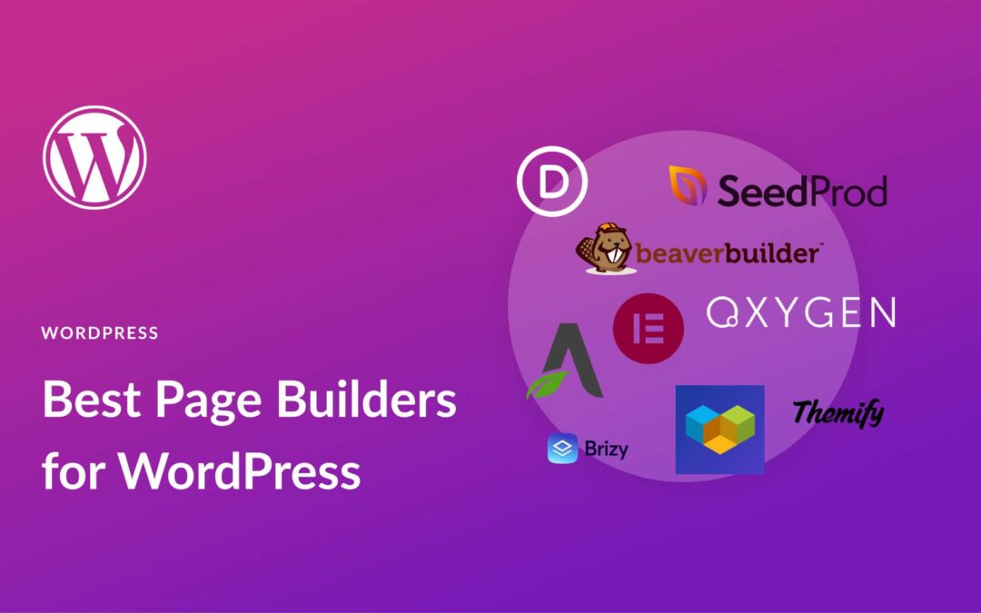 9 Best WordPress Page Builders in 2023 (No Coding Required)