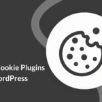 7 Best Cookie Plugins for WordPress in 2023 (Compared)