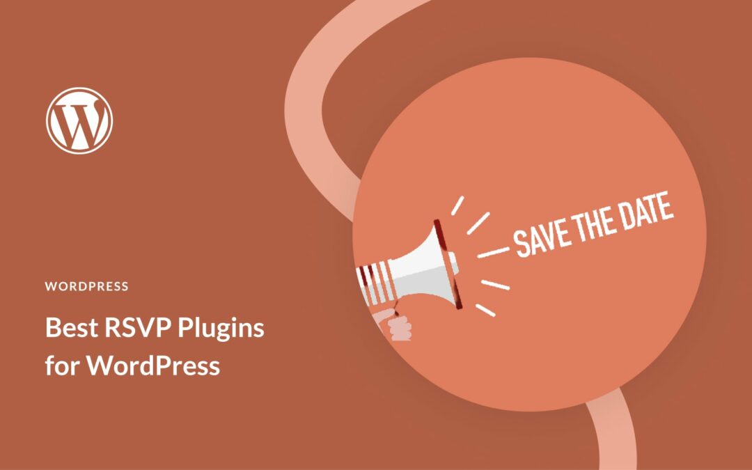 5 Best RSVP Plugins for WordPress Websites in 2023