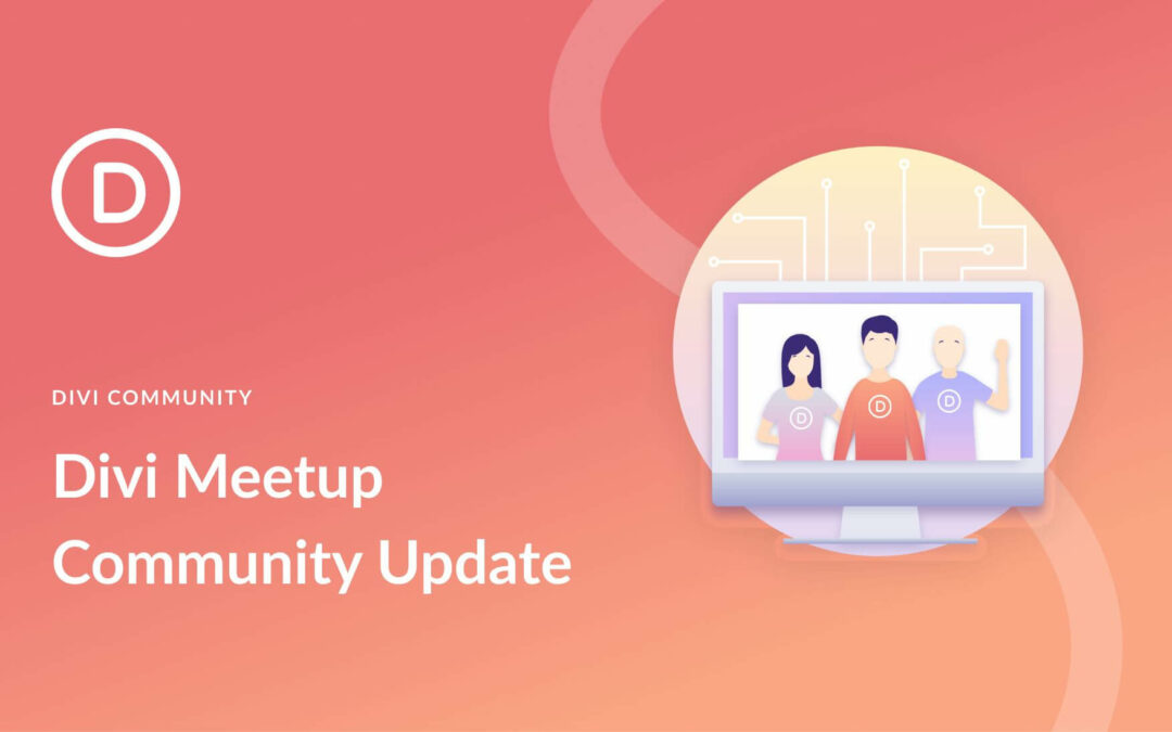 Divi Meetup Community Update: Q1 2023