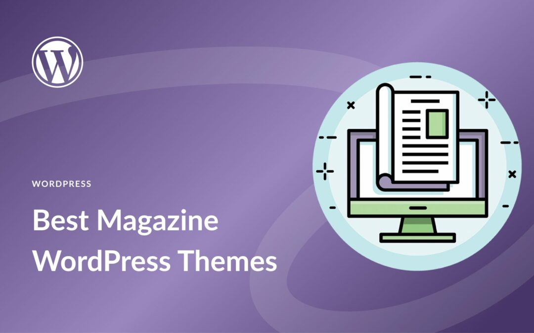 15 Best Magazine WordPress Themes in 2023 (Compared)