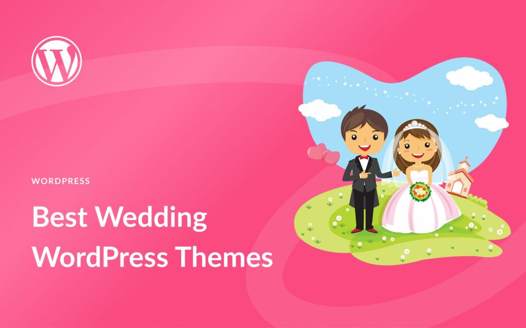 11 Best Wedding WordPress Themes in 2023 (Ranked and Compared)