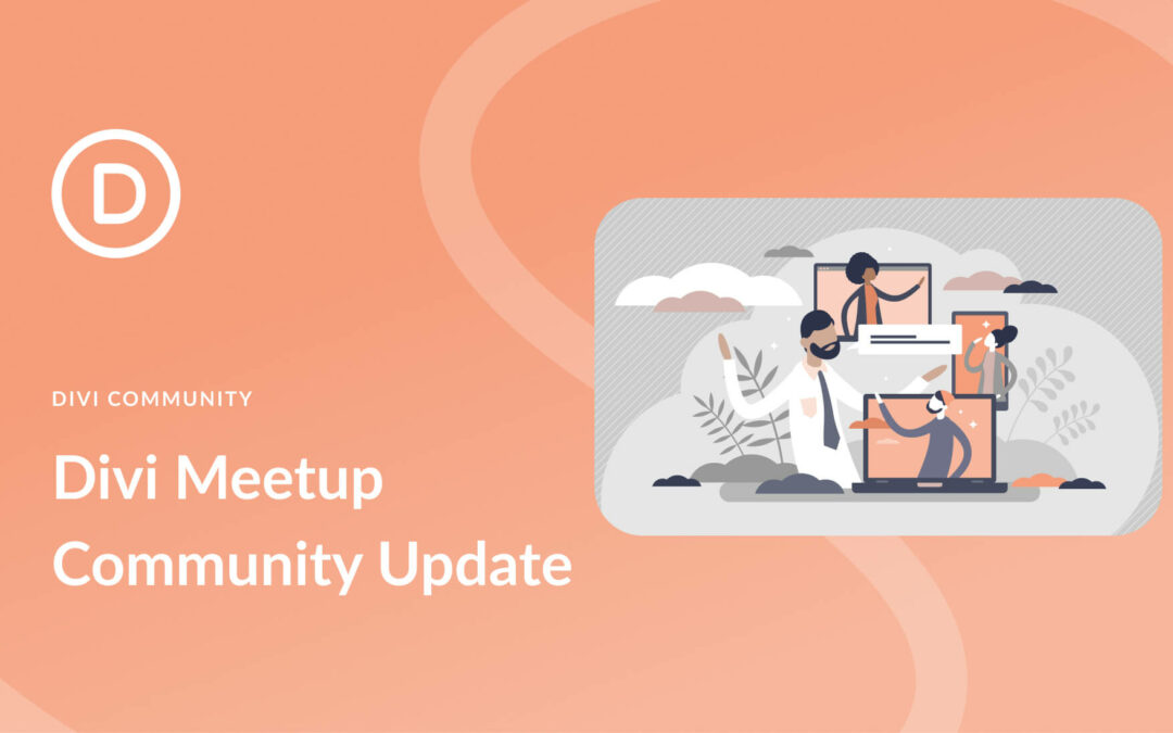 Divi Meetup Community Update: April 2023