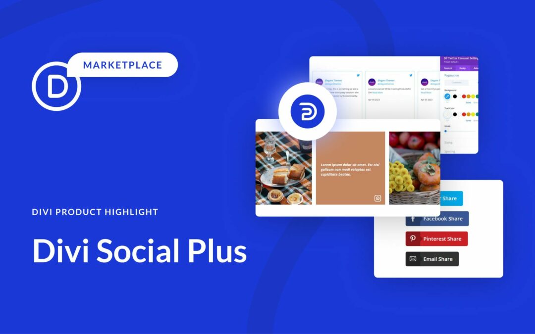 Divi Product Highlight: Divi Social Plus