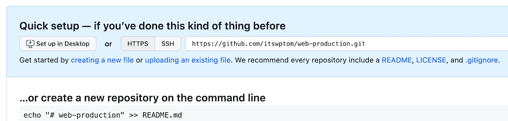 A portion of the GitHub screen showing the Quick Setup box in blue. It has a header that reads, “Quick setup – if you’ve done this kind of thing before” and options to set up the repo in GitHub Desktop or copy both the HTTPS and SSH URLs for the repo. There is also a snippet of code to create a new repo on the command line.