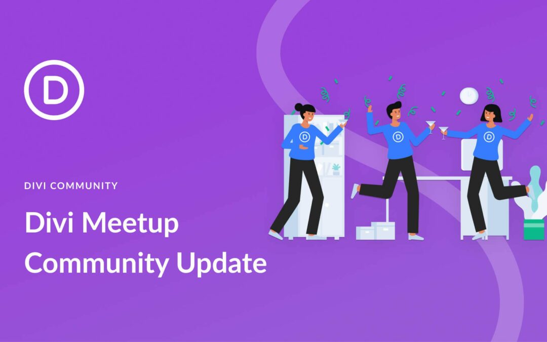 Divi Meetup Community Update: Summer 2023