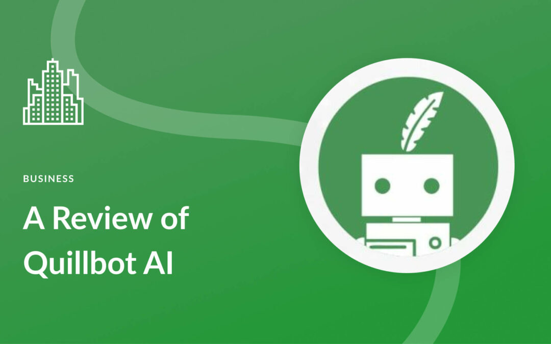 Quillbot AI Review: Everything You Need to Know (2023)