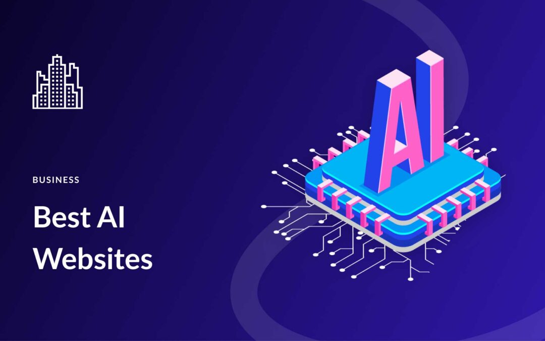 11 Best AI Websites in 2023 (Wide Variety!)