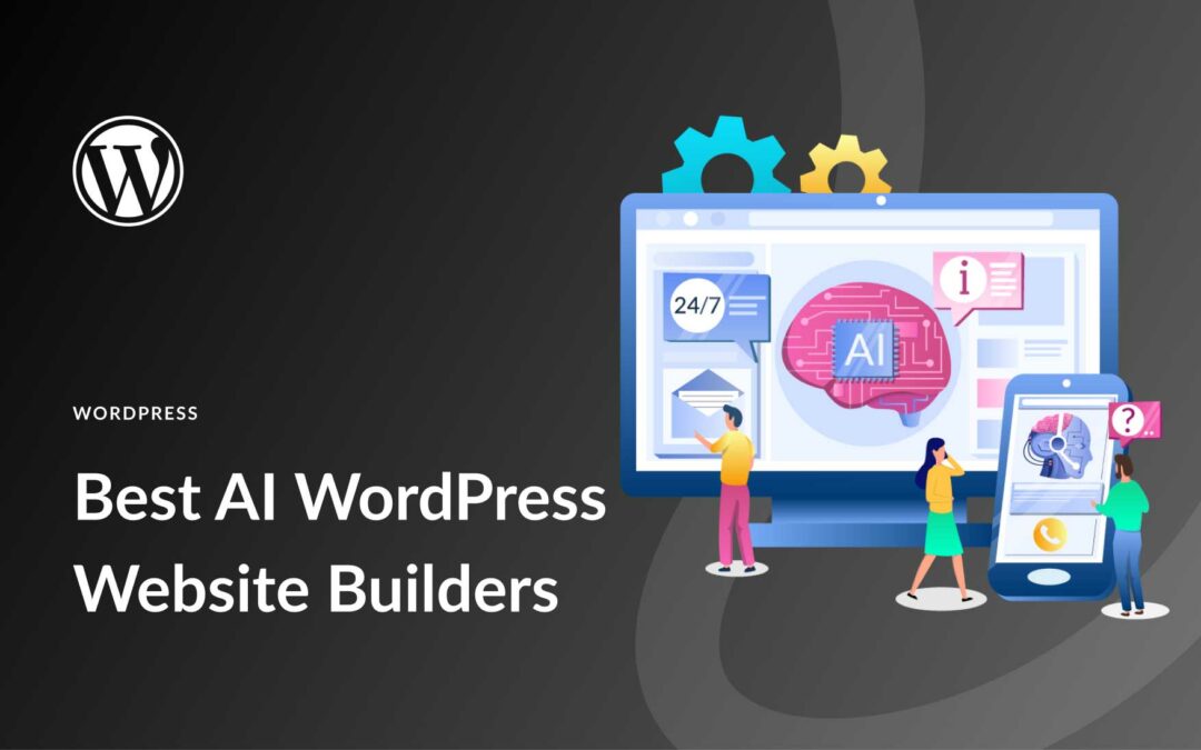 4 Best AI WordPress Website Builders in 2023 (Compared)