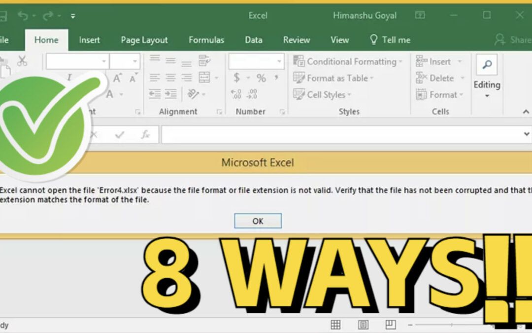 Excel Record Layout or Record Extension Is Now not Legitimate: 8 Techniques to Repair It