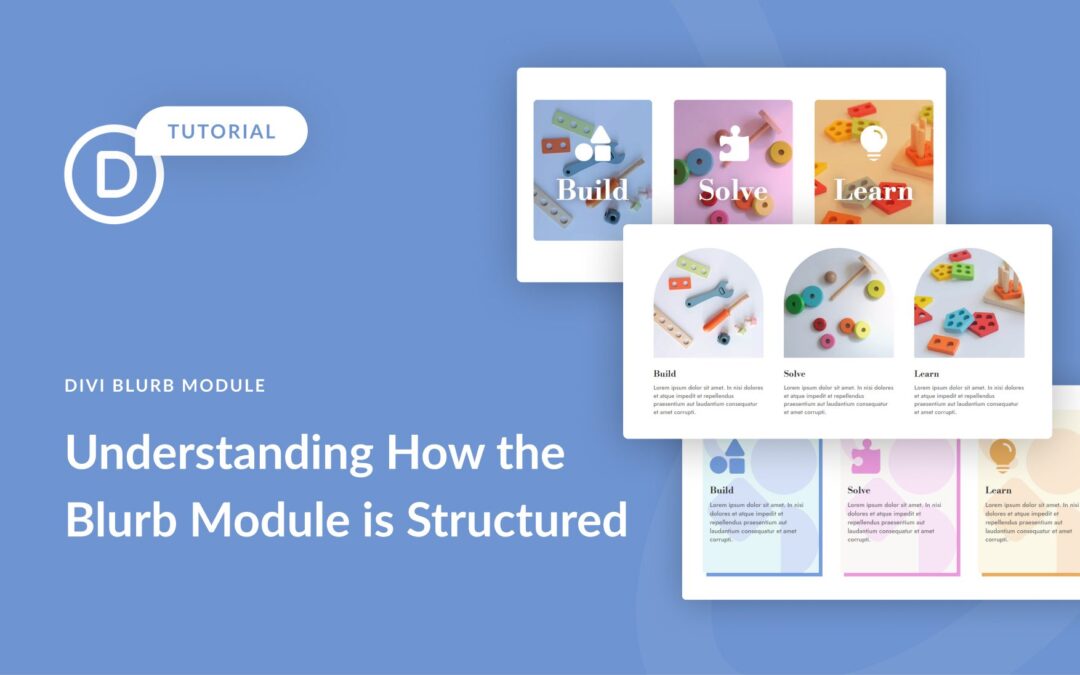 Understanding How the Divi Blurb Module is Structured