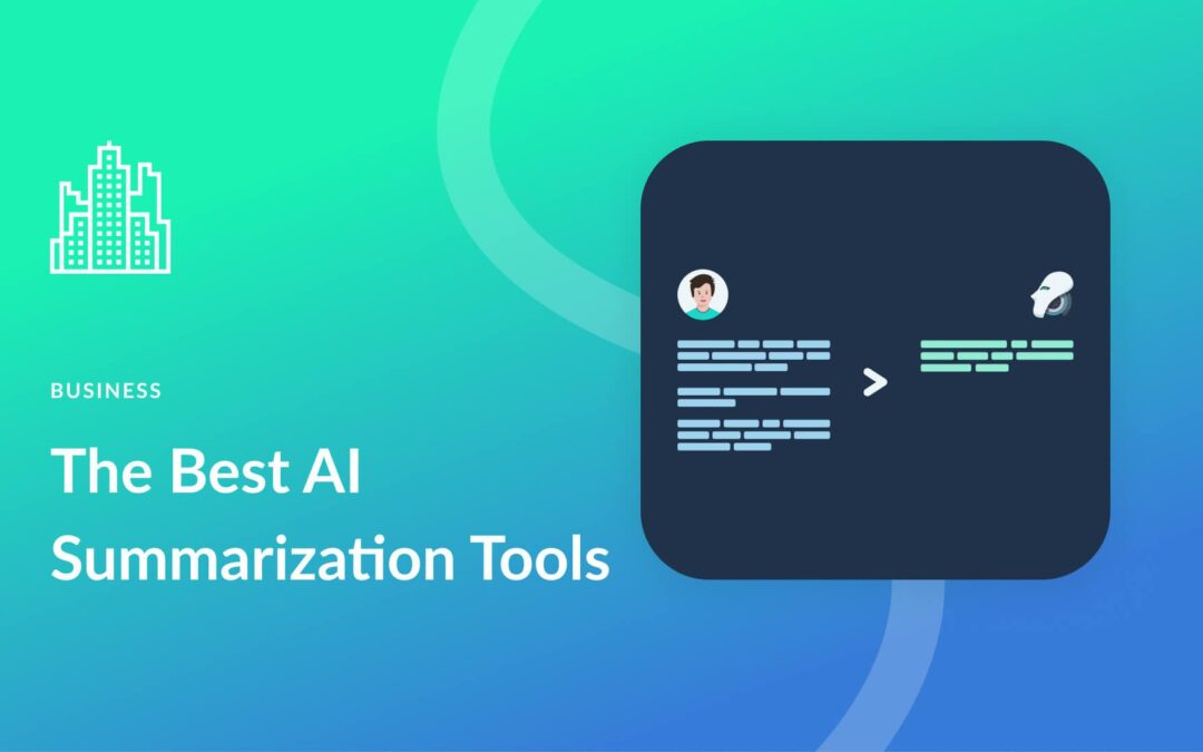 8 Best AI Summarization Tools in 2023 (Compared)