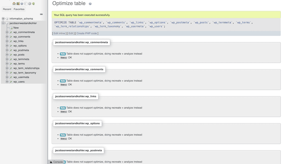 The phpMyAdmin interface displaying a message indicating successful SQL query execution for optimizing WordPress database tables. Below the message, individual tables are listed with notes on their optimization support status.