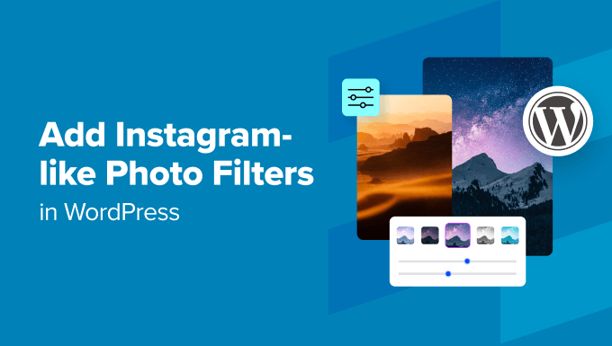 Add Instagram like photo filters in WordPress