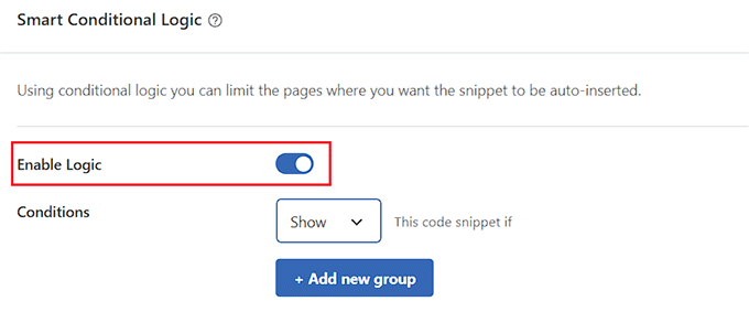 Enable the Conditional Logic toggle