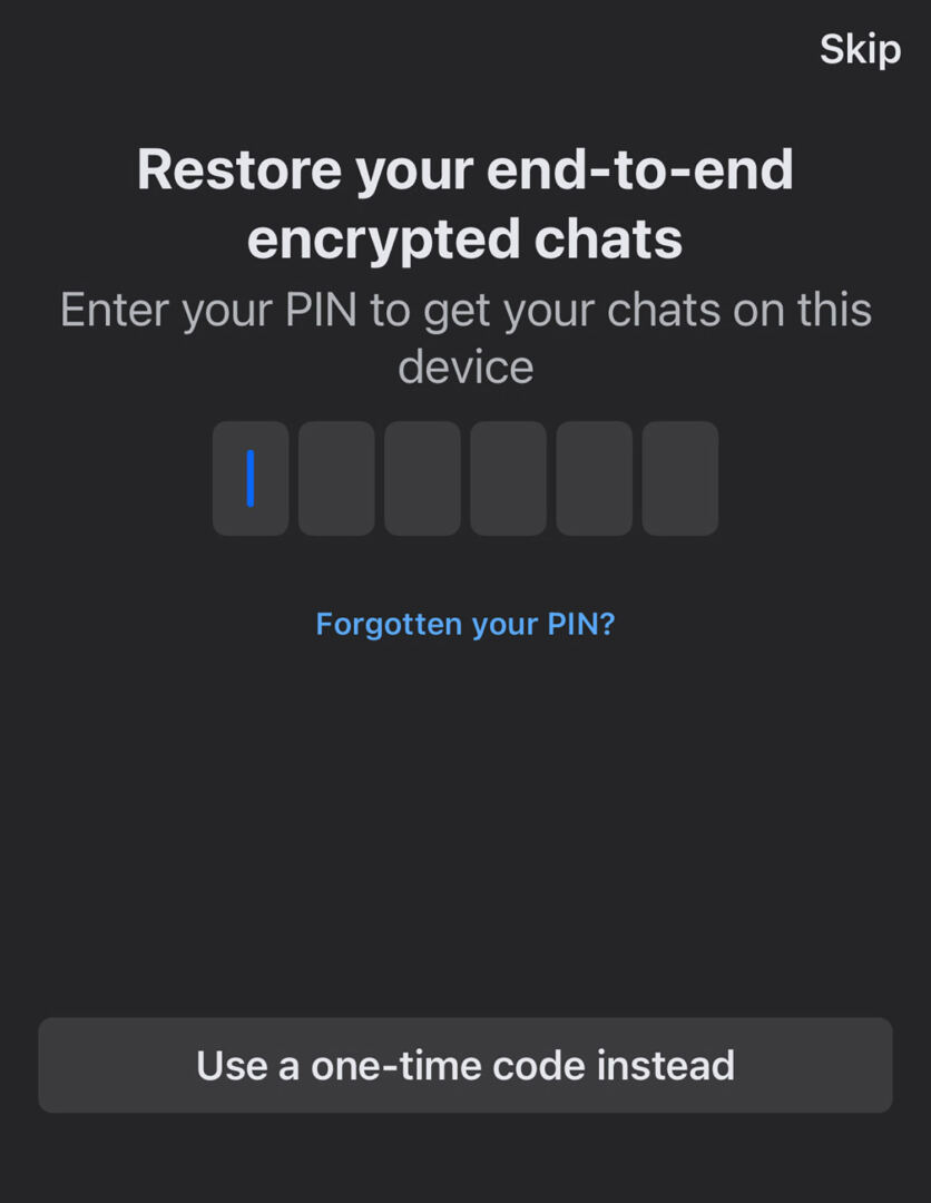 PIN prompt to restore chats