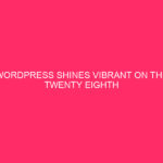 WordPress Shines Vibrant on the twenty eighth Annual Webby Awards