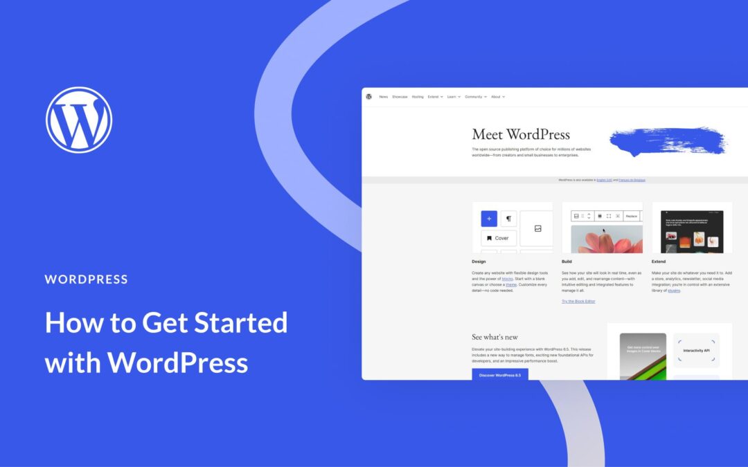 How to Get Started with WordPress (2024 Guide)