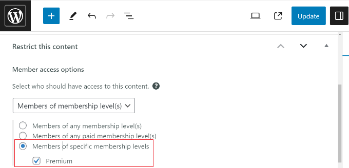 Choose which membership level can access content