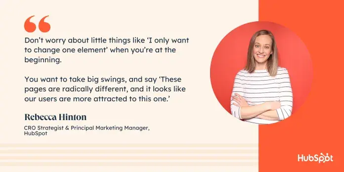 Quote about taking big swings when testing paid ad landing pages