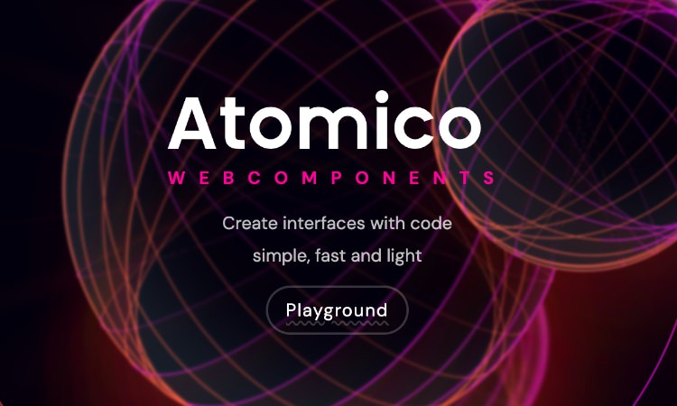 Atomico lightweight library for creating web components