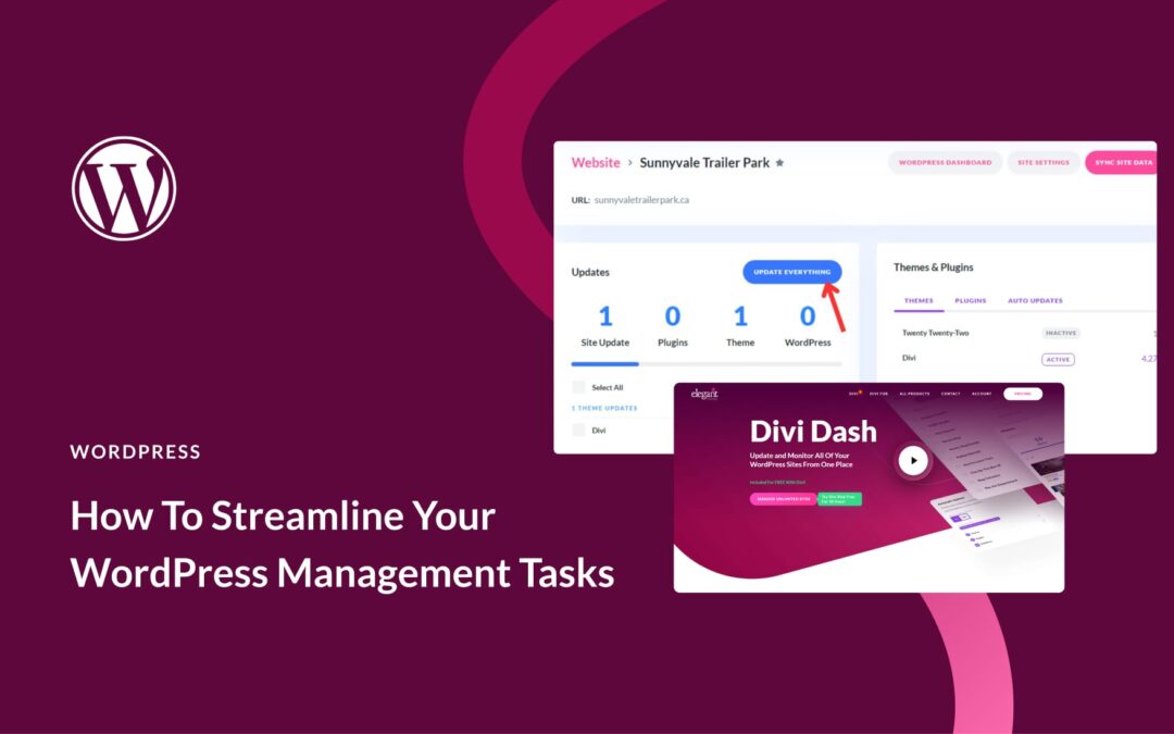 How To Streamline Your WordPress Site Management Tasks