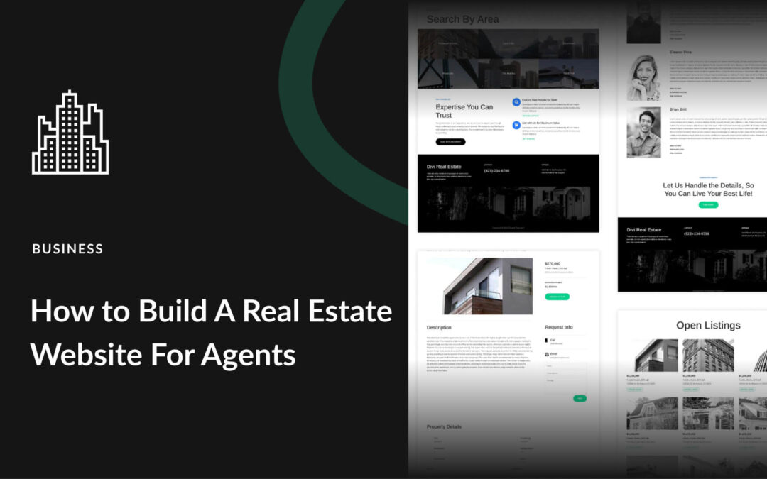 How to Build A Real Estate Website – For Agents