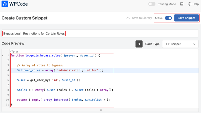 Code snippet so that some roles bypass access restrictions