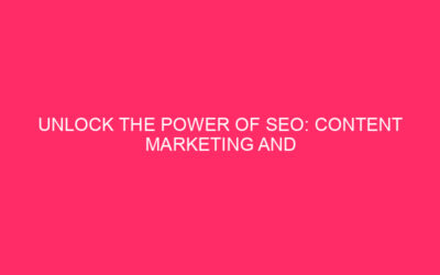 Unlock the Power of SEO: Content Marketing and WooCommerce Shopping…