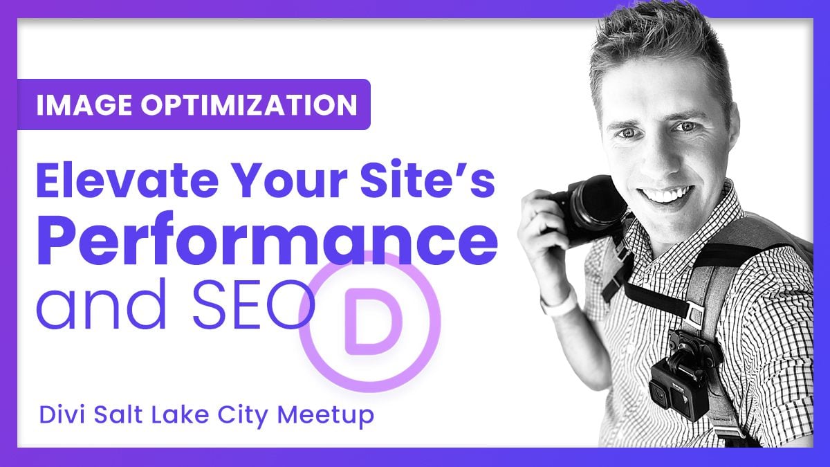 Divi Salt Lake City October 2024 meetup discussing image optimization for SEO