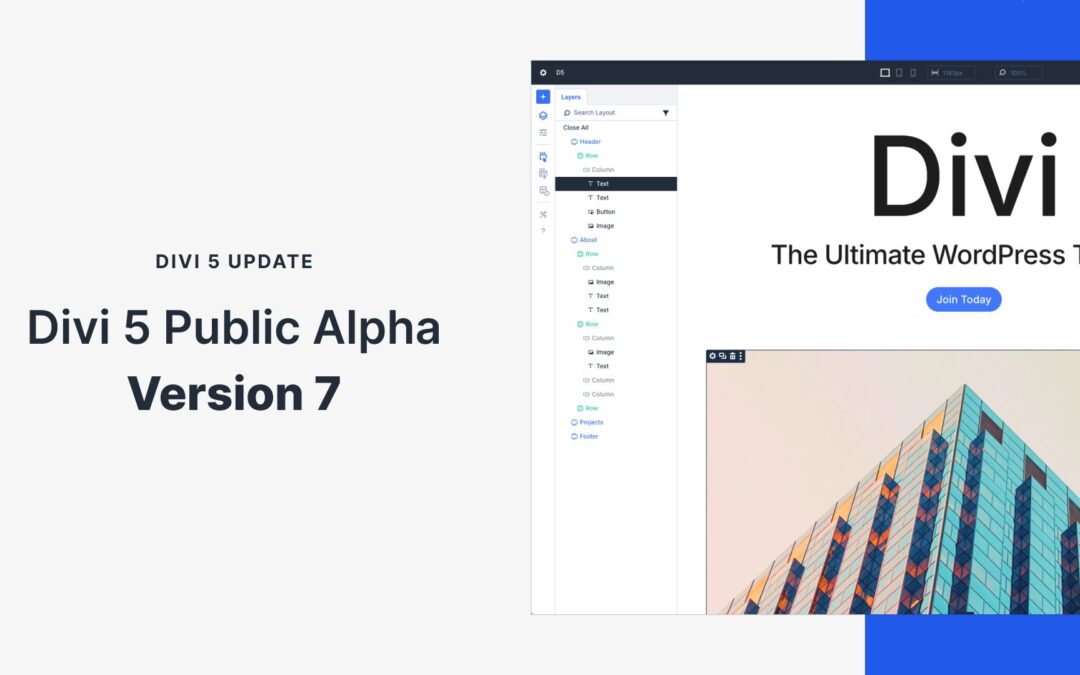 Divi 5 Public Alpha Version 7: New Feature Progress!