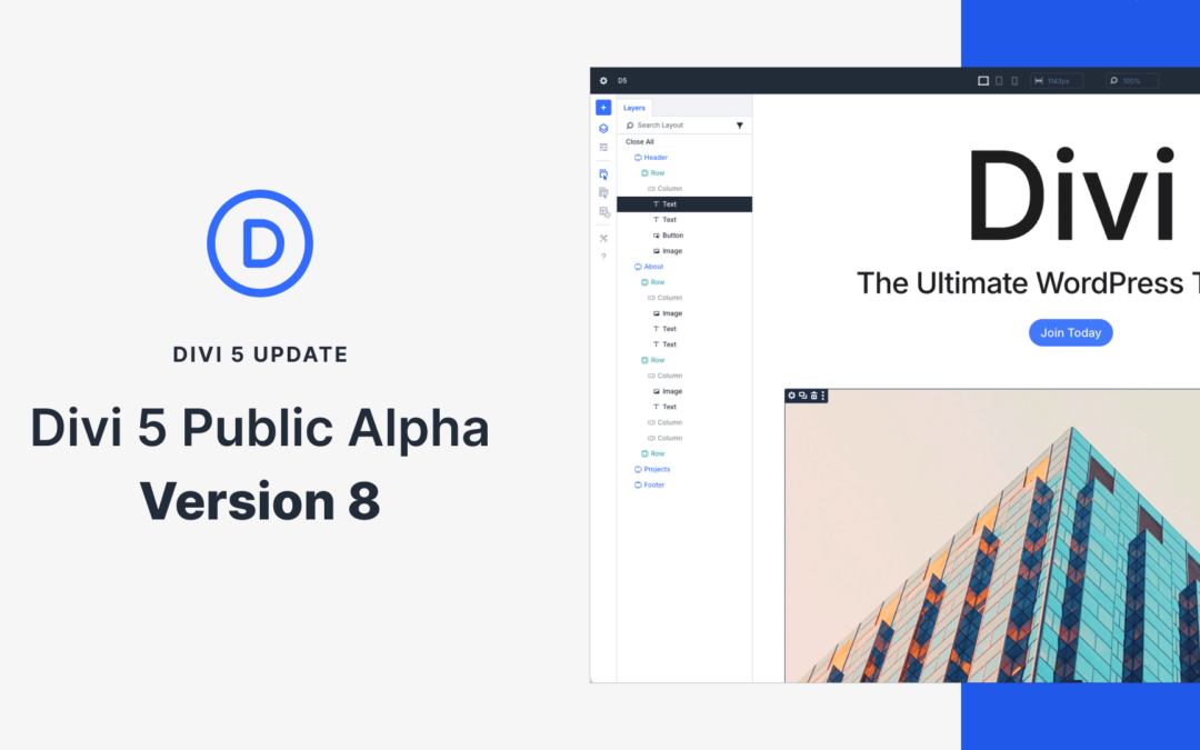 Divi 5 Public Alpha 8: Including 60+ Fixes And The Start Of A New Feature