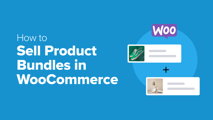 The way to Promote Product Bundles in WooCommerce (Step via Step)