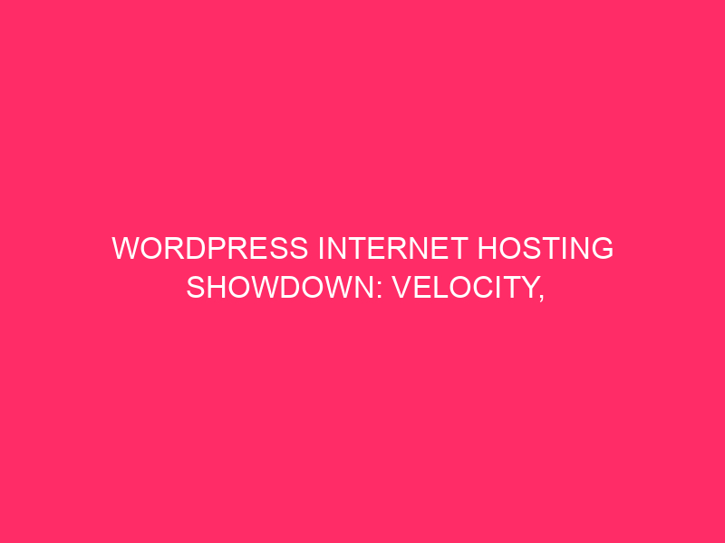 WordPress Internet hosting Showdown: Velocity, Efficiency, and Safety in Oregon WordPress…